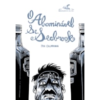 O ABOMINÁVEL SR. SEABROOK