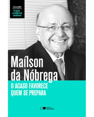 O ACASO FAVORECE QUEM SE PREPARA