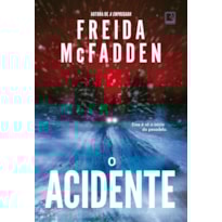 O ACIDENTE