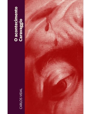 O ACONTECIMENTO CARAVAGGIO