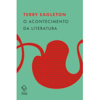 O ACONTECIMENTO DA LITERATURA