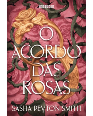 O ACORDO DAS ROSAS