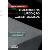 O acordo na jurisdição constitucional