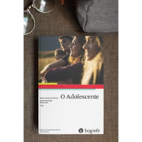 O ADOLESCENTE (VOLUME 1)