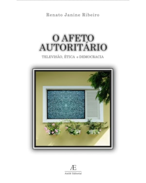 O AFETO AUTORITÁRIO