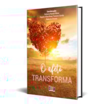 O afeto transforma