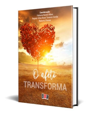 O afeto transforma
