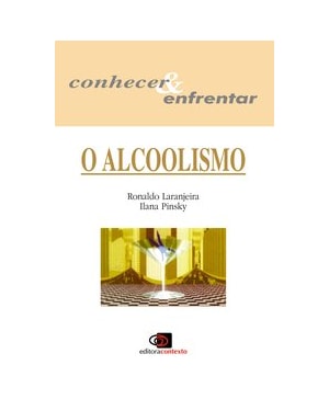 O ALCOOLISMO