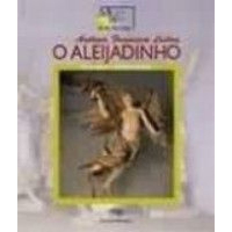 O ALEIJADINHO: O ALEIJADINHO