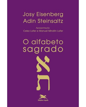 O ALFABETO SAGRADO
