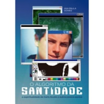 O ALGORITMO DA SANTIDADE
