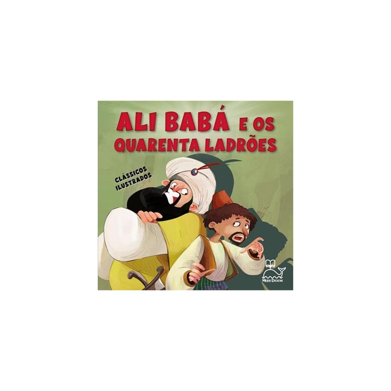 O ALI BABÁ E OS QUARENTA LADRÕES