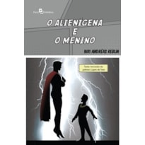 O alienígena e o menino