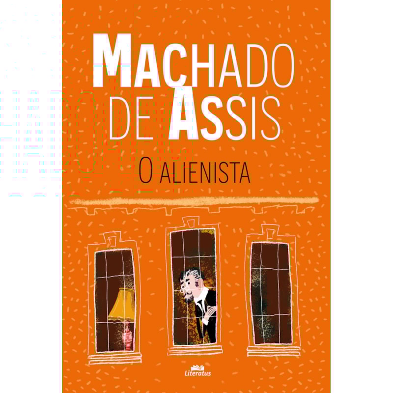 O ALIENISTA