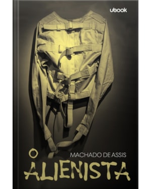 O alienista