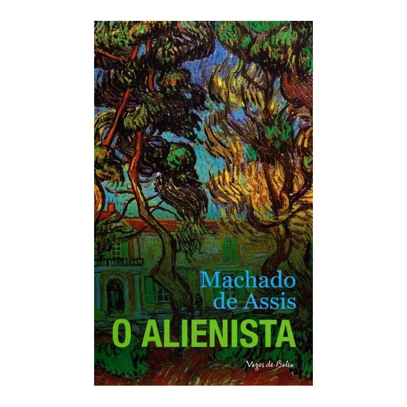 O ALIENISTA: ED. BOLSO