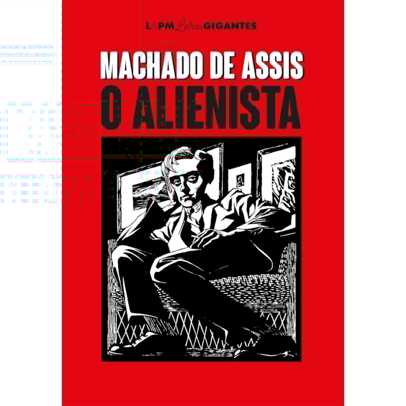 O alienista: letras gigantes