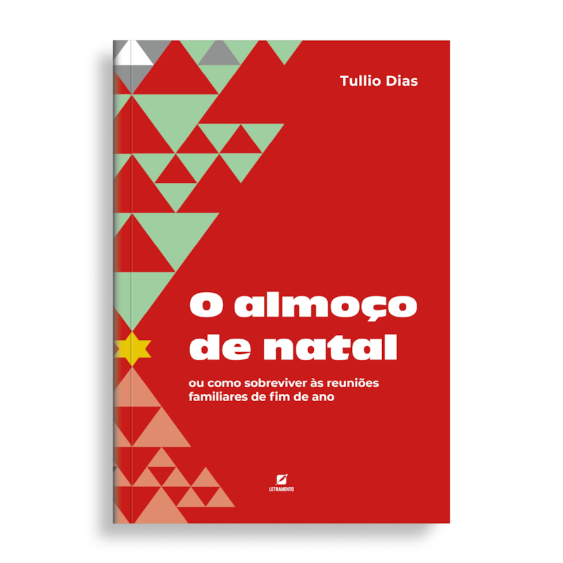 O ALMOÇO DE NATAL: : OU COMO SOBREVIVER ÀS REUNIÕES FAMILIARES DE FIM DE ANO