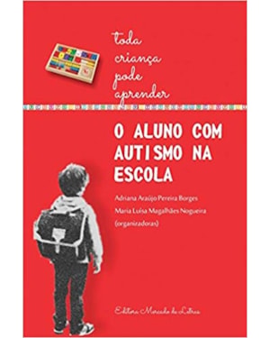 O aluno com autismo na escola