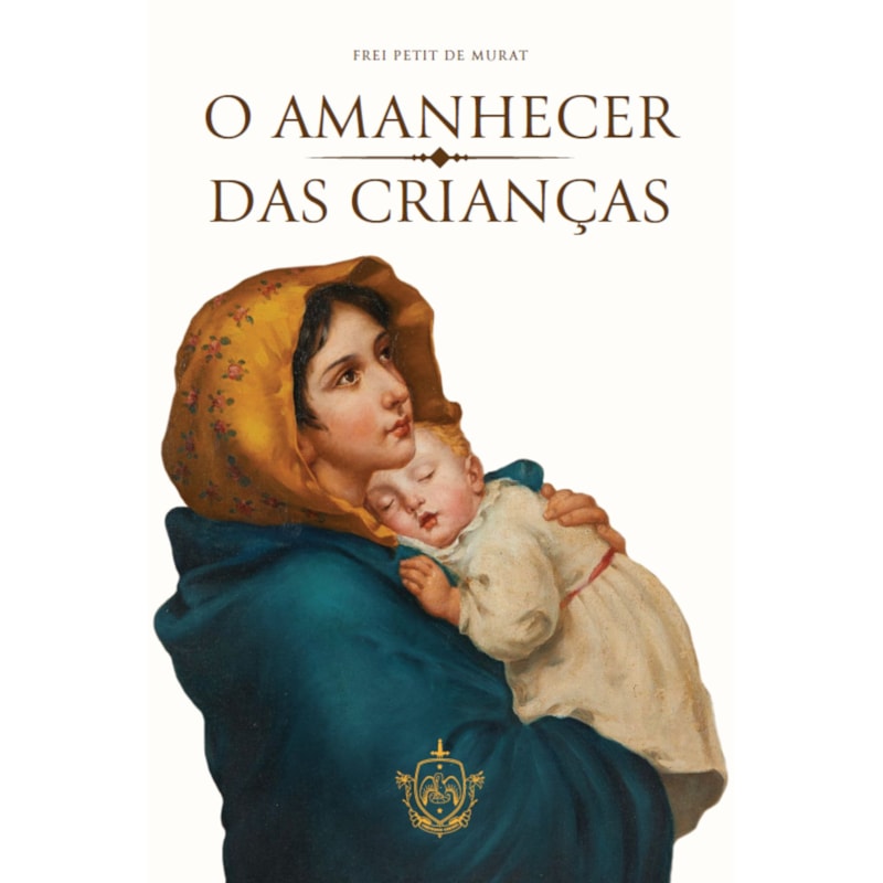 O AMANHECER DAS CRIANÇAS