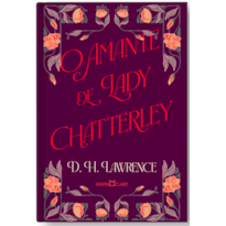 O AMANTE DE LADY CHATTERLEY