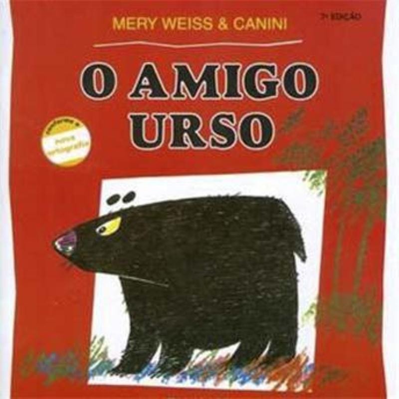 O AMIGO URSO