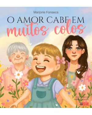O AMOR CABE EM MUITOS COLOS