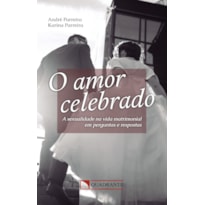 O AMOR CELEBRADO