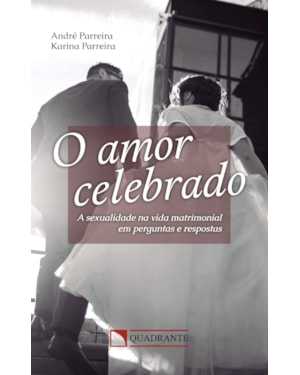 O AMOR CELEBRADO