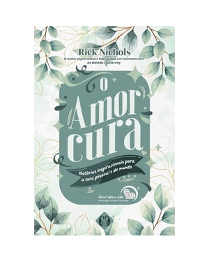 O amor cura