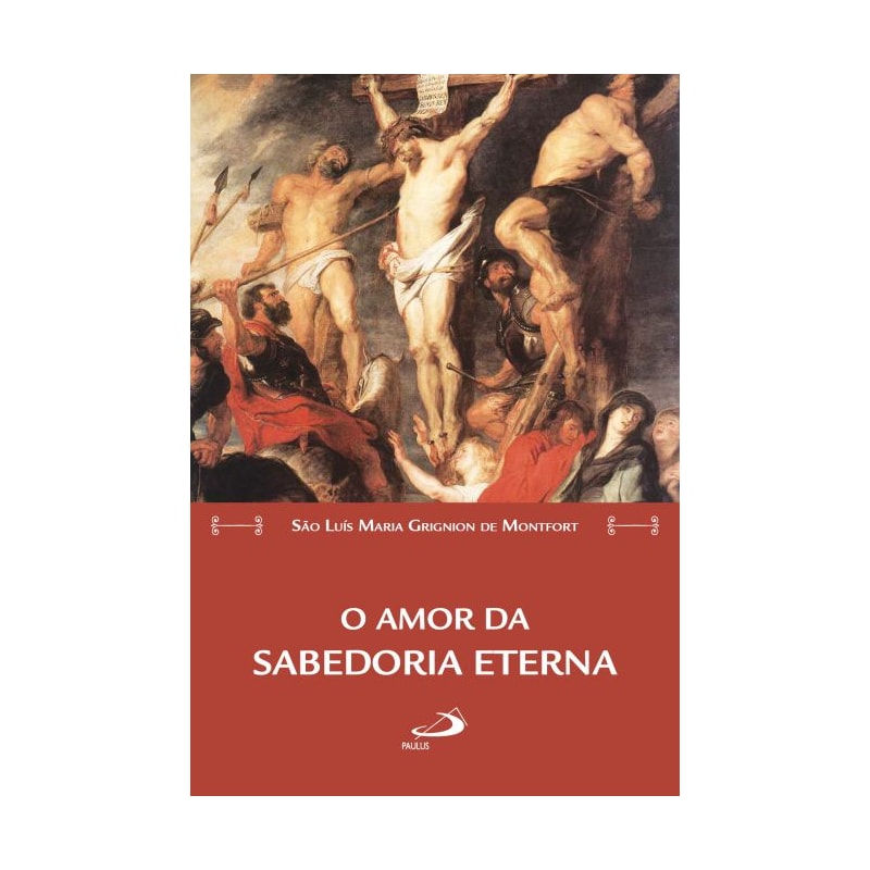 O amor da Sabedoria eterna
