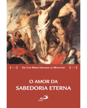 O amor da Sabedoria eterna