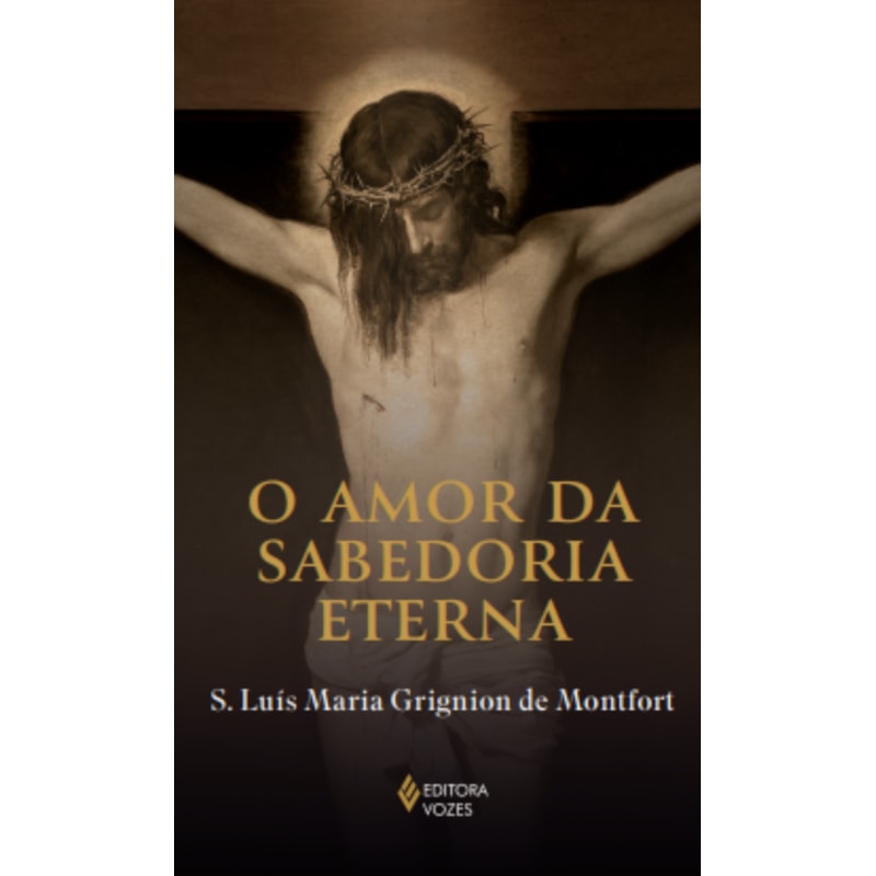 O AMOR DA SABEDORIA ETERNA