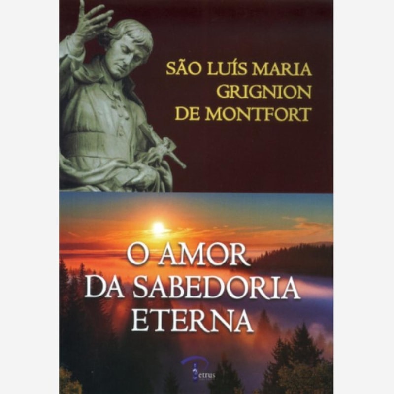 O AMOR DA SABEDORIA ETERNA