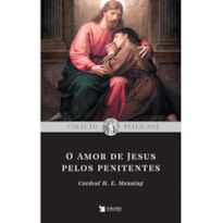 O AMOR DE JESUS PELOS PENITENTES