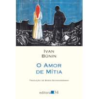 O AMOR DE MÍTIA