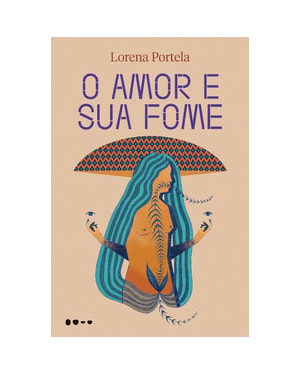 O amor e sua fome
