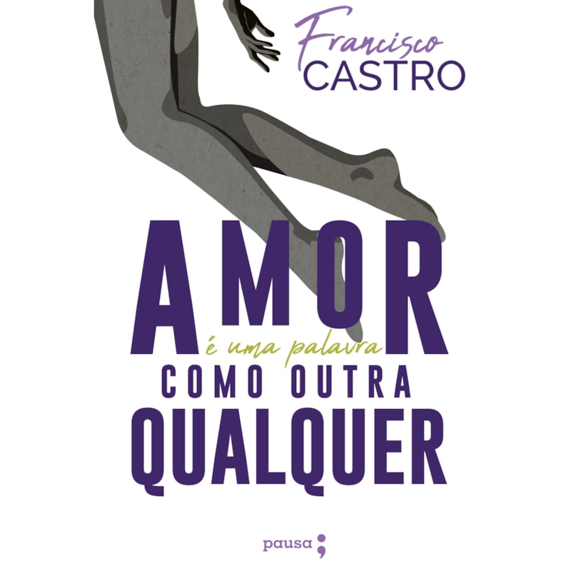 O AMOR É UMA PALAVRA COMO OUTRA QUALQUER
