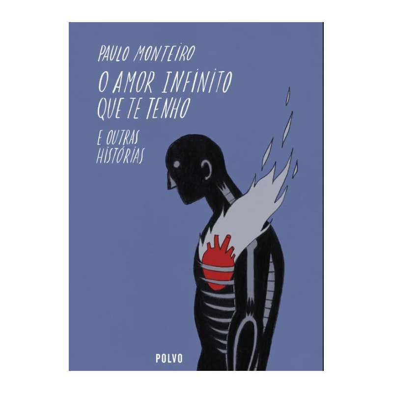 O AMOR INFINITO QUE TE TENHO (BD)