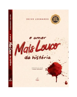 O amor mais louco da história