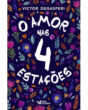 O AMOR NAS 4 ESTAÇÕES