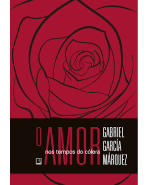 O AMOR NOS TEMPOS DO CÓLERA (EDIÇÃO ESPECIAL)