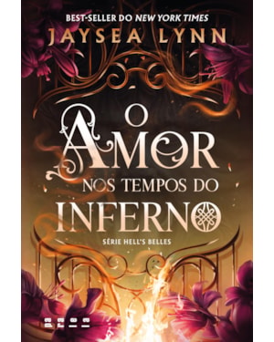 O AMOR NOS TEMPOS DO INFERNO