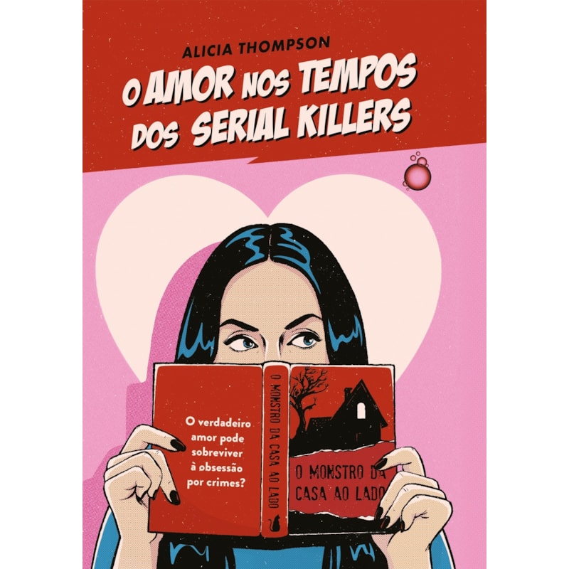 O AMOR NOS TEMPOS DOS SERIAL KILLERS