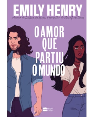 O AMOR QUE PARTIU O MUNDO: DA MESMA AUTORA DE LEITURA DE VERÃO