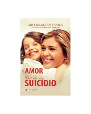 O AMOR VENCE O SUICÍDIO
