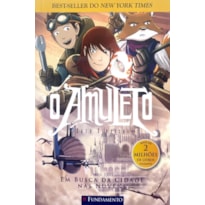 O AMULETO 03 - EM BUSCA DA CIDADE NAS NUVENS - 2 EDIÇÃO