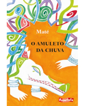 O AMULETO DA CHUVA
