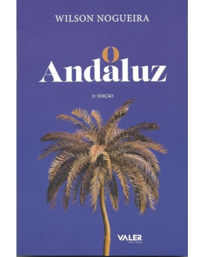 O ANDALUZ - 3ª EDIÇÃO