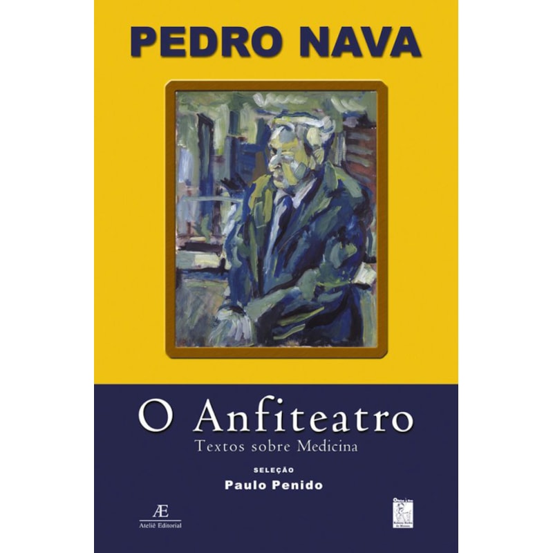 O ANFITEATRO: TEXTOS SOBRE MEDICINA